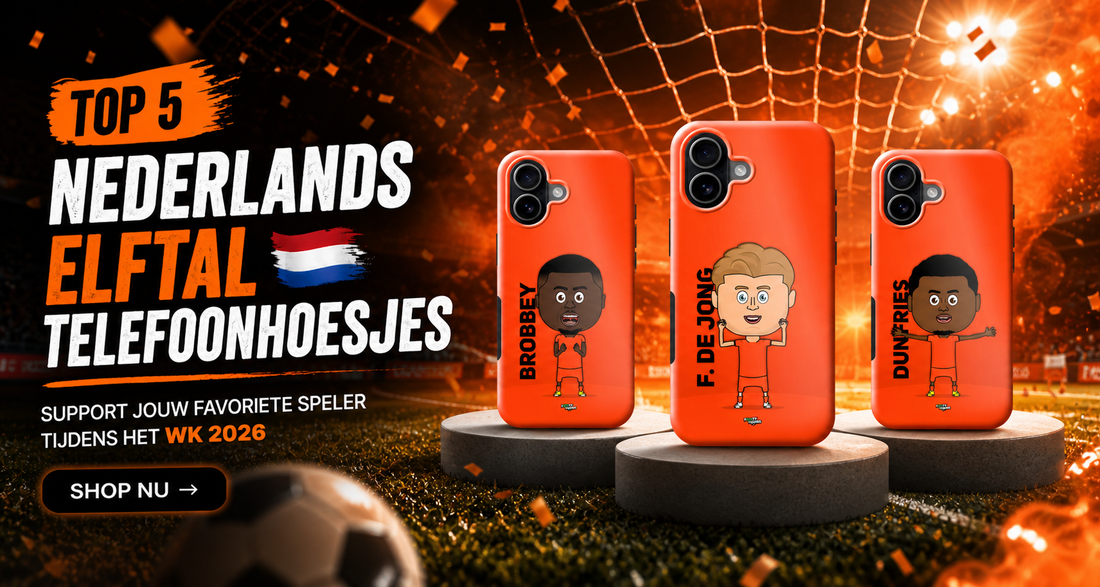 Top 5 Nederlands elftal spelers als telefoonhoesje 🇳🇱
